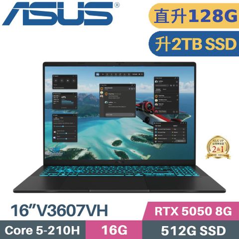 ASUS V16 V3607VH-0021K210H (C5-210H/64G+64G/2TB SSD/RTX 5050/W11/16)特仕