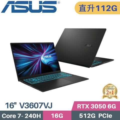 ASUS V16 V3607VJ-0121K240H (C7-240H/48G+64G/512G SSD/RTX 3050/W11/16)特仕