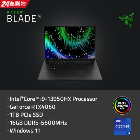 RAZER 雷蛇 BLADE 16 (i9-13950HX/16GB/RTX 4060/1TB PCIe SSD/QHD 240Hz/Win11/16:10)