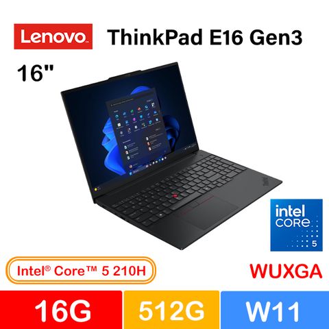 Lenovo ThinkPad E16 Gen3 16吋 商用筆電黑(Core 5 210H/16G/512G/W11/21TFS00Y00)