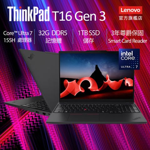 LENOVO 聯想 【M365組】Lenovo  ThinkPad T16 Gen 3 21MNS00600 黑 (Ultra7 155H/32G/1TB PCIe/W11P/WUXGA/16)