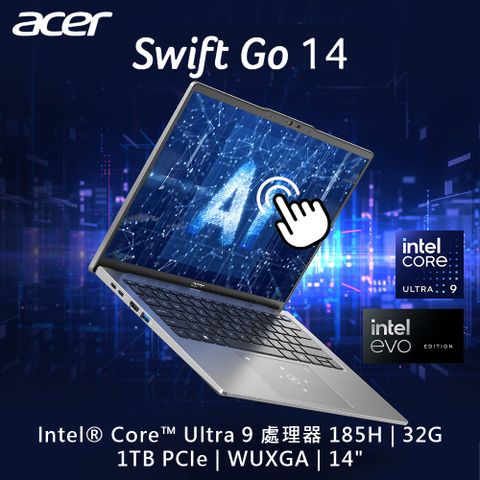 ACER Swift GO SFG14-73T-96UZ 銀(Ultra 9 185H/32G/1TB SSD/W11/WUXGA/14)