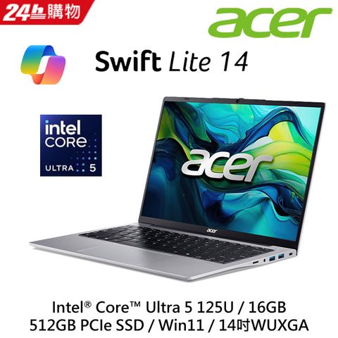 ACER 宏碁 Swift Lite 14吋 AI效能筆電銀色(Ultra 5 125U/16GB/512GB/WIN11/SFL14-51M-50W8)