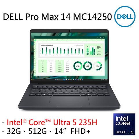 Dell Pro Max 14 MC14250-U532G512G-NON (Ultra 5 235H/32G/512G/W11P/FHD+/14)