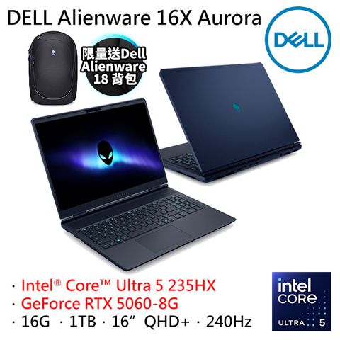 DELL Alienware 16X Aurora AC16251-R1568QBTW(Ultra 5 235HX/16G/RTX5060-8G/1TB/W11/QHD+/240Hz/16)