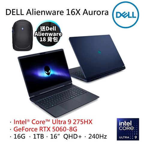 DELL Alienware 16X Aurora AC16251-R1968QBTW (Ultra 9 275HX/16G/RTX5060-8G/1TB/W11/QHD+/240Hz/16)