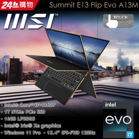 MSI 微星 【1TB行動硬碟組】Summit E13FlipEvo 13.4吋 輕薄商用觸控翻轉筆電黑色(i7-1360P/16GB/1TB/WIN11PRO/A13MT-204TW)