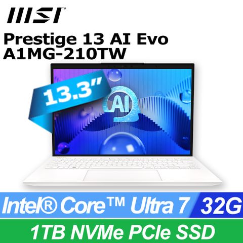 MSI Prestige 13 Evo 13.3吋 AI輕薄OLED筆電白色(Ultra 7 155H/32GB/1TB/WIN11PRO/A1MG-210TW)
