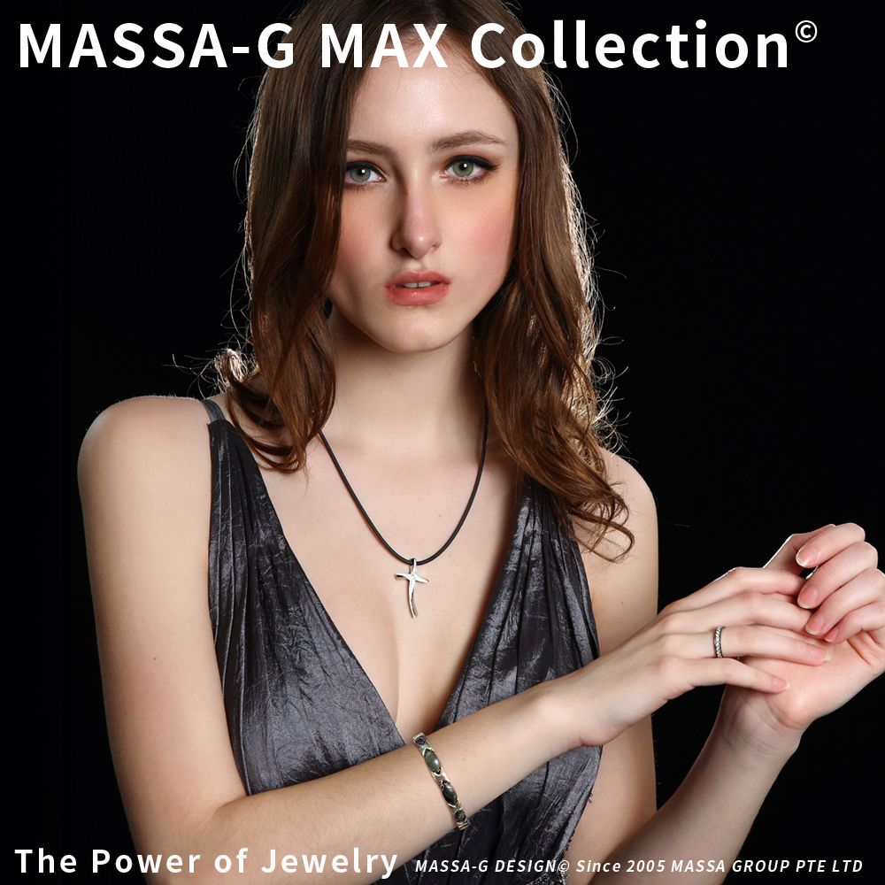 MASSA-G MAX CollectionThe Power of Jewelry MASSA-G DESIGN Since 2005 MASSA GROUP PTE LTD