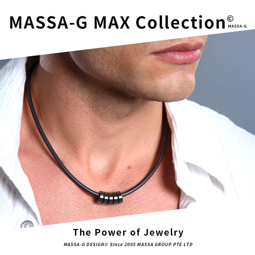 MASSA-G MAX CollectionMASSA-GThe Power of JewelryMASSA-G DESIGNO Since 2005 MASSA GROUP  LTD