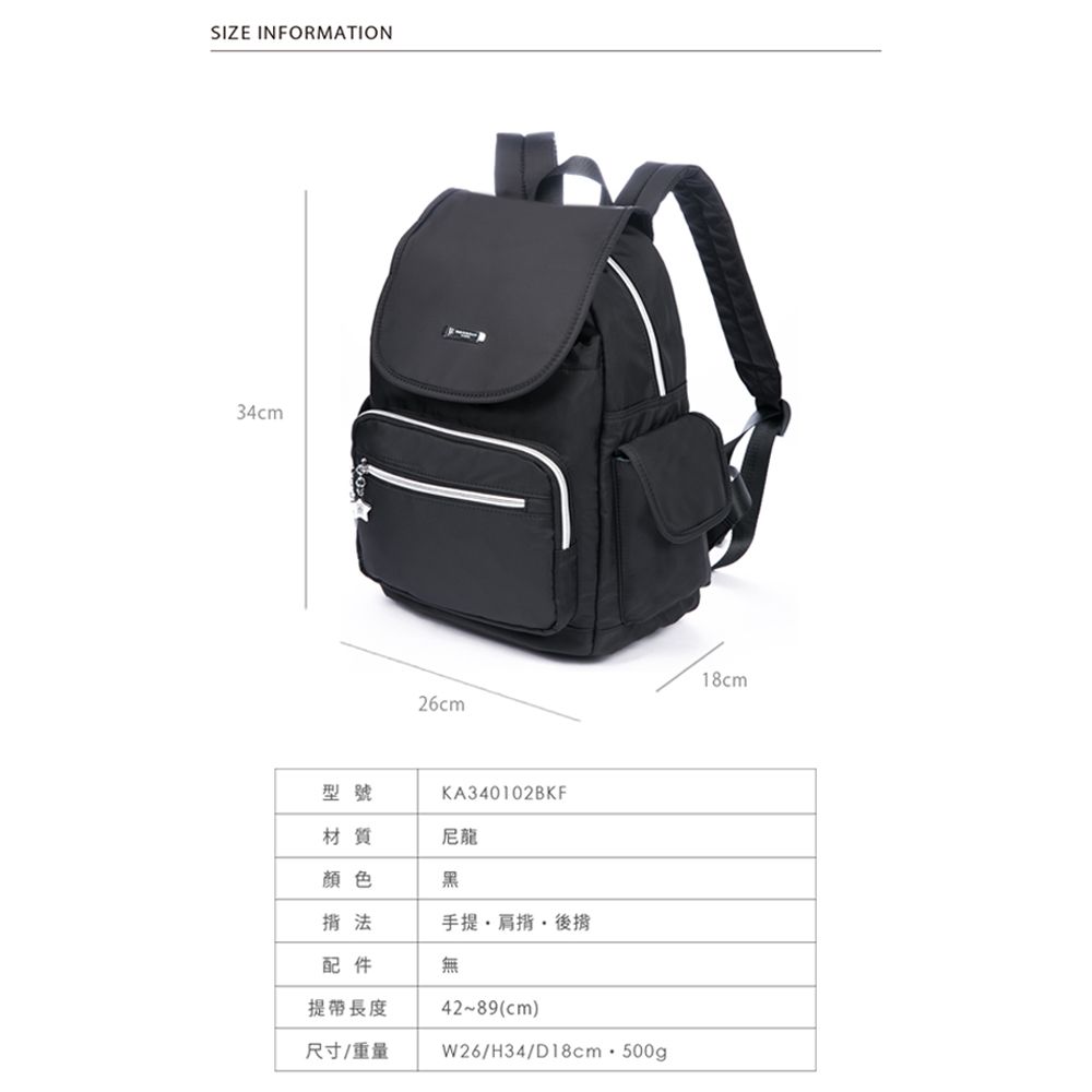 34cmSIZE INFORMATION26cm型號KA340102BKF材質尼龍顏色黑法手提後揹配件無提帶長度尺寸/重量42~89(cm)W26/H34/D18cm500g18cm