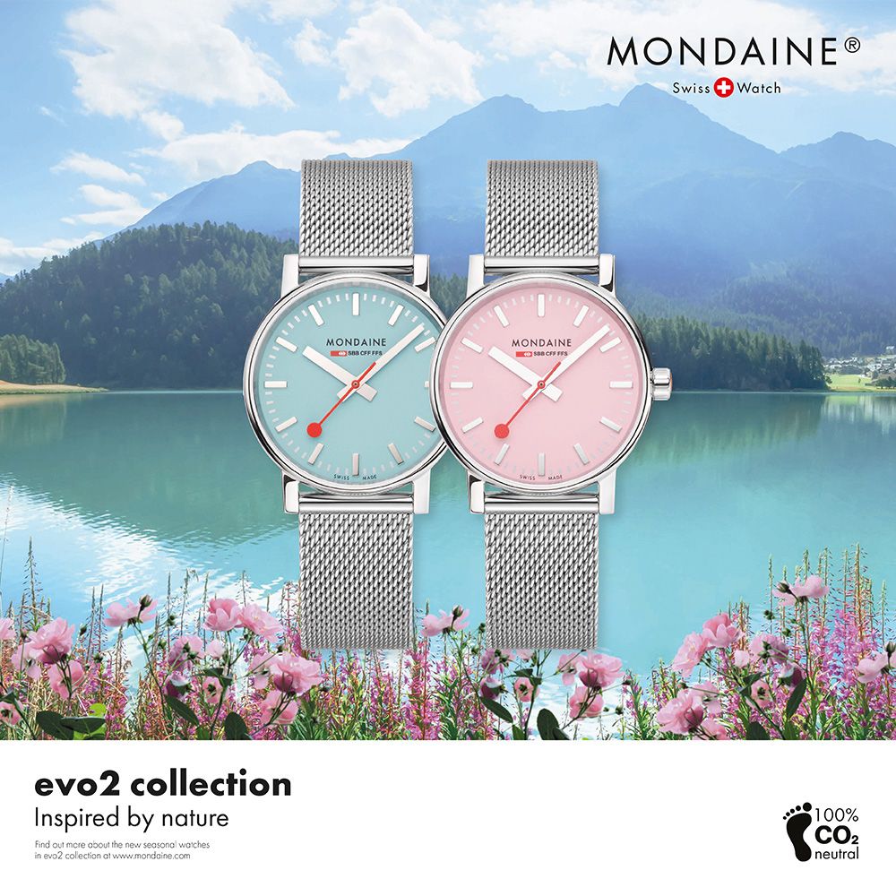 MONDAINE  MONDAINE CFF  MONDAINEⓇSwissWatchevo2 collectionInspired by nature out  about the new  in evo2 collection at www.mondaine.com100%neutral