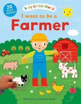 I want to be a Farmer  我想當農夫（厚頁書）（外文書）