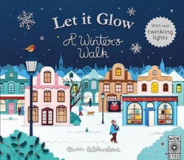  Let it Glow: A Winters Walk  一閃一閃亮晶晶：行走在冬季（發光書）（外文書）(精裝)