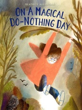 On a Magical Do-Nothing Day  神奇耍廢日（外文書）(精裝)