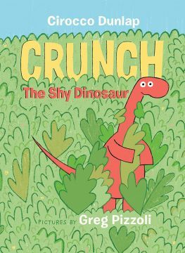 Crunch, the Shy Dinosaur  害羞的恐龍庫朗奇（互動書）（外文書）(精裝)