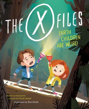 The X-Files: Earth Children Are Weird  X-檔案：奇怪的地球孩子（外文書）(精裝)