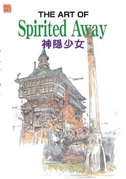 THE ART OF Spirited Away 神隱少女