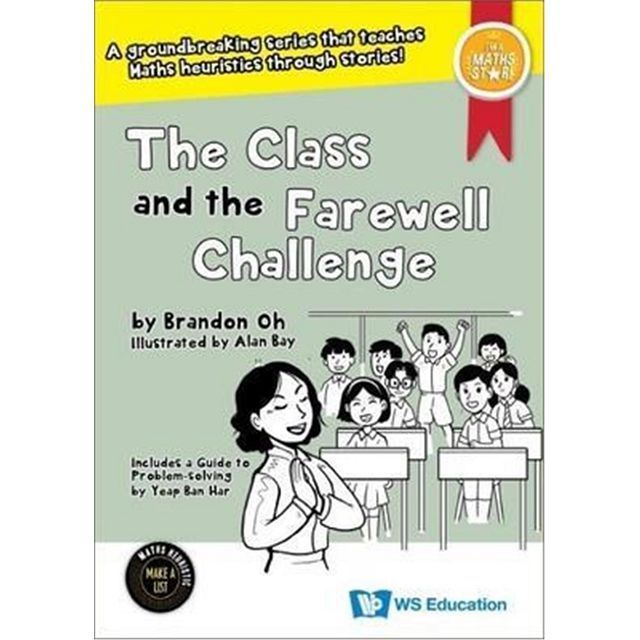  The Class and the Farewell Challenge