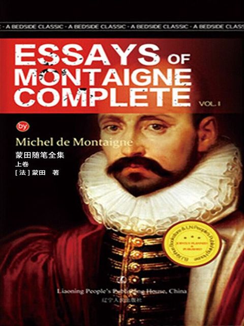 Essays of Montaigne Complete Vol.I（讀墨電子書）