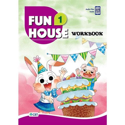 Fun House 1 Workbook（附音檔 QR CODE）