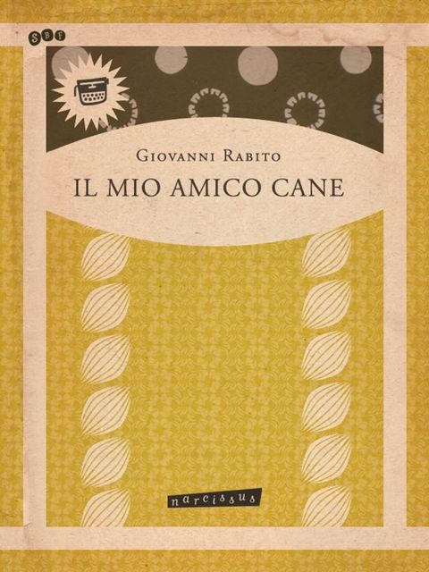 Il Mio Amico Cane(Kobo/電子書)