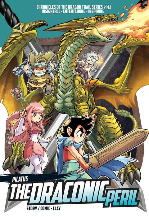 X-VENTURE Chronicles of the Dragon Trail 07: The Draconic Peril Pilatus(Kobo/電子書)