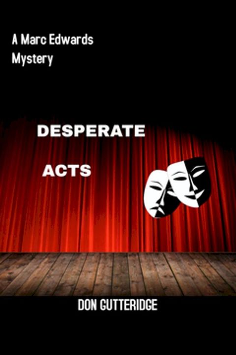 Desperate Acts(Kobo/電子書)