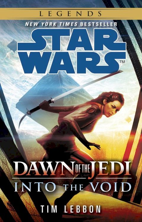 Into the Void: Star Wars Legends (Dawn of the Jedi)(Kobo/電子書)