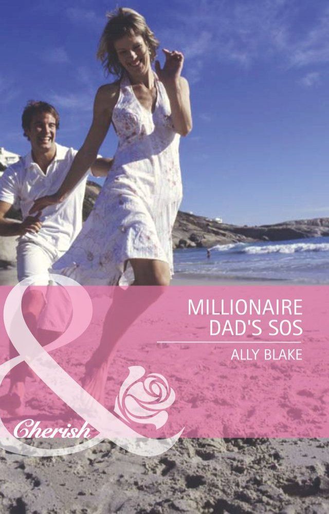  Millionaire Dad's SOS (Mills & Boon Romance)(Kobo/電子書)