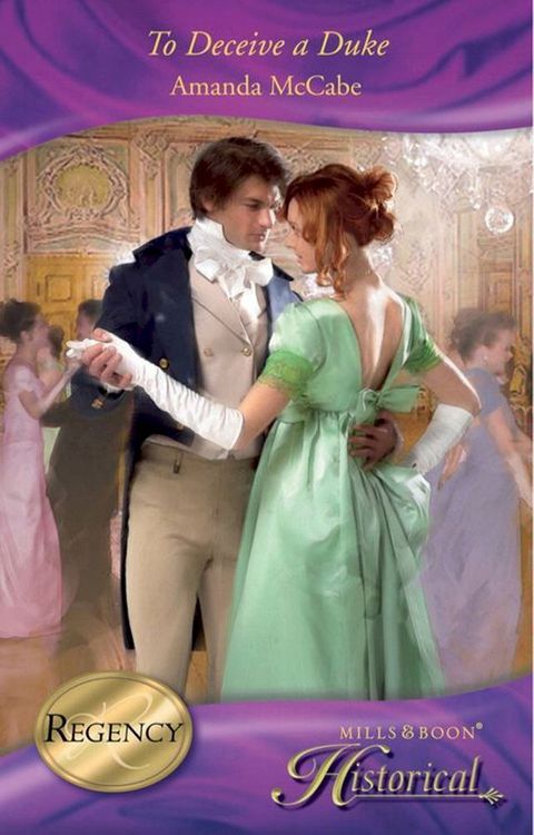 To Deceive a Duke (Mills & Boon Historical)(Kobo/電子書)