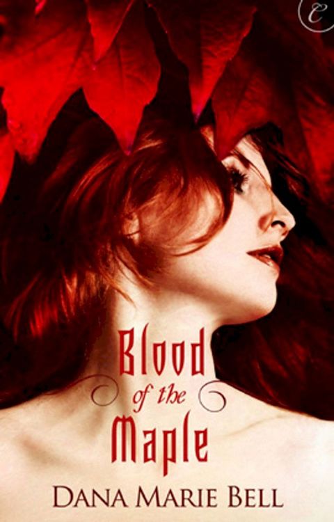 Blood of the Maple(Kobo/電子書)