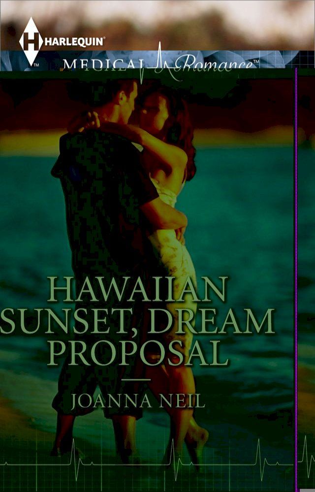  Hawaiian Sunset, Dream Proposal(Kobo/電子書)