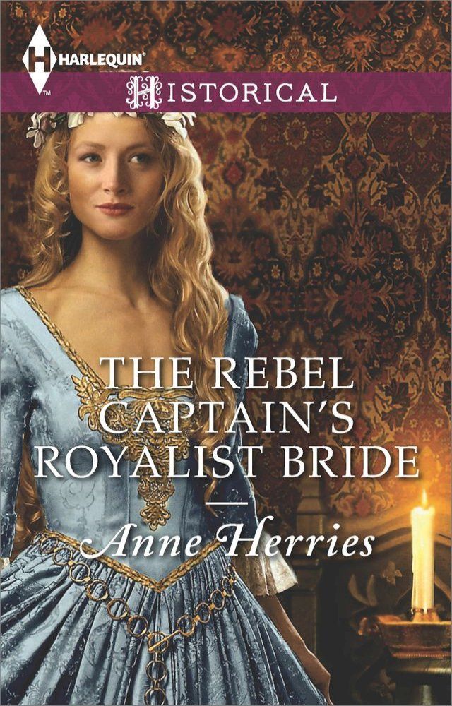  The Rebel Captain's Royalist Bride(Kobo/電子書)