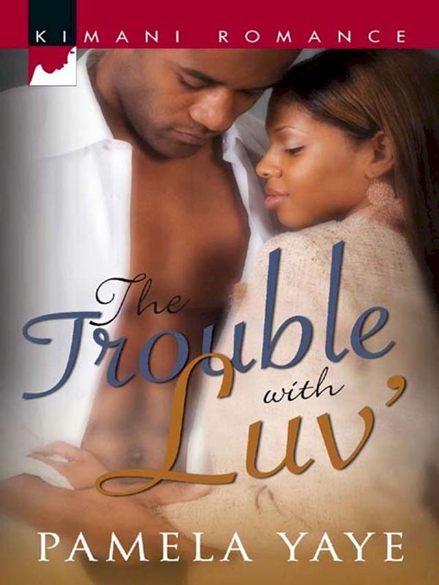  The Trouble with Luv'(Kobo/電子書)