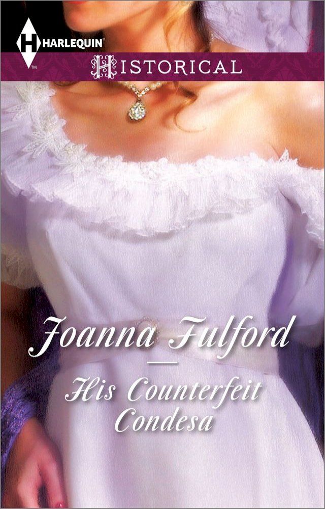  His Counterfeit Condesa(Kobo/電子書)