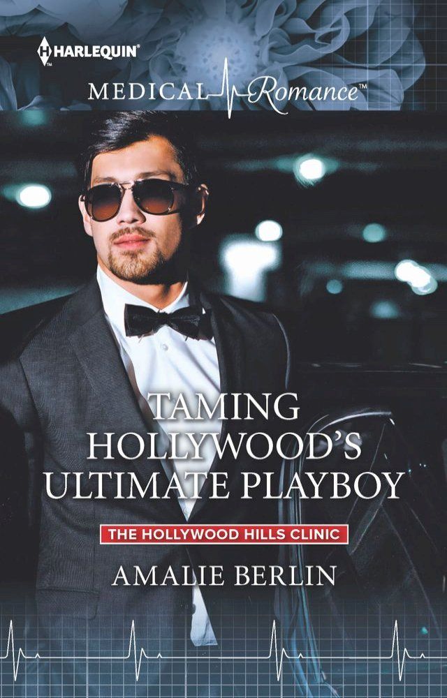  Taming Hollywood's Ultimate Playboy(Kobo/電子書)