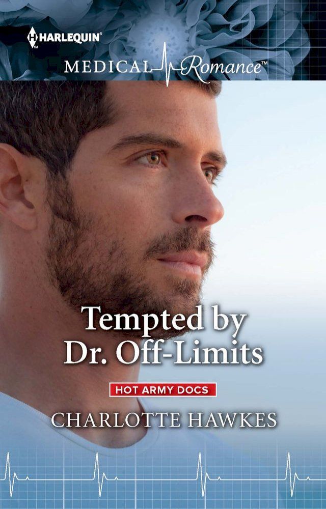  Tempted by Dr. Off-Limits(Kobo/電子書)