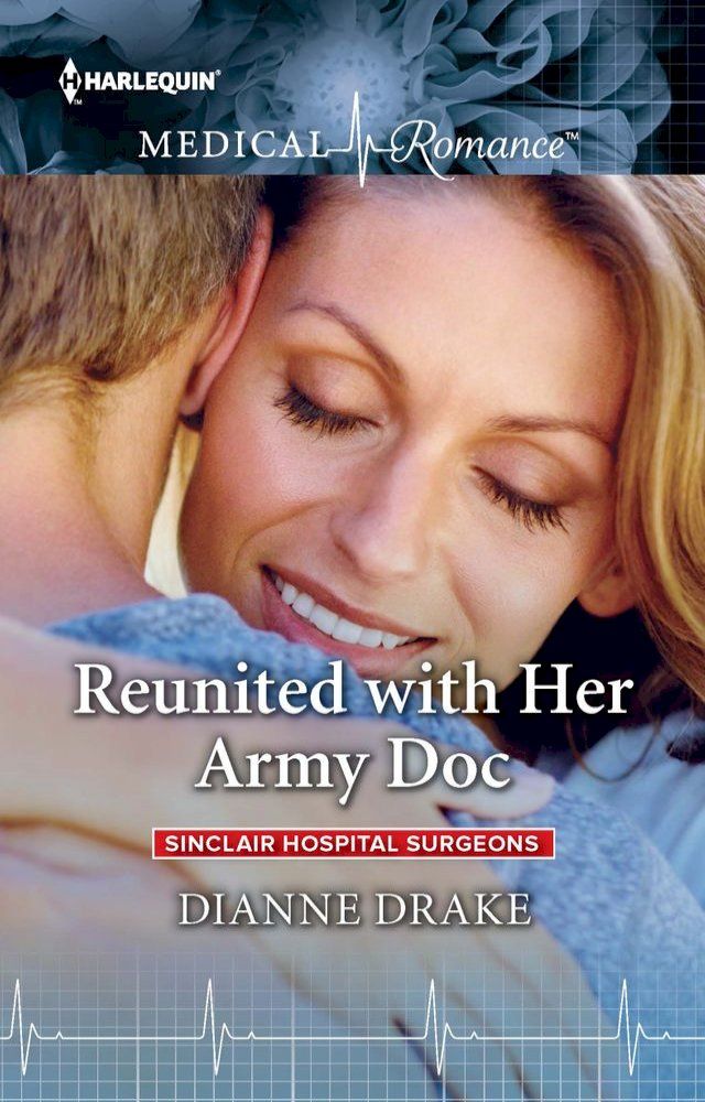  Reunited with Her Army Doc(Kobo/電子書)