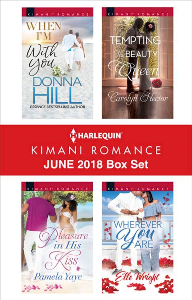  Harlequin Kimani Romance June 2018 Box Set(Kobo/電子書)