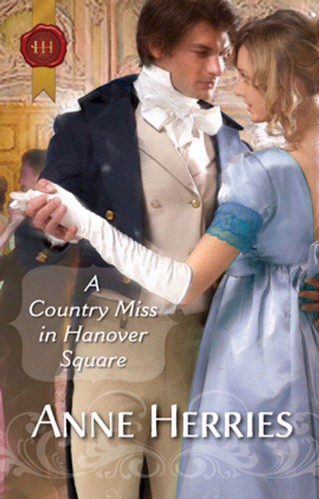  A Country Miss in Hanover Square(Kobo/電子書)