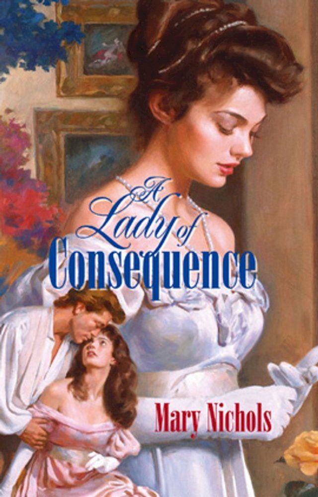  A LADY OF CONSEQUENCE(Kobo/電子書)