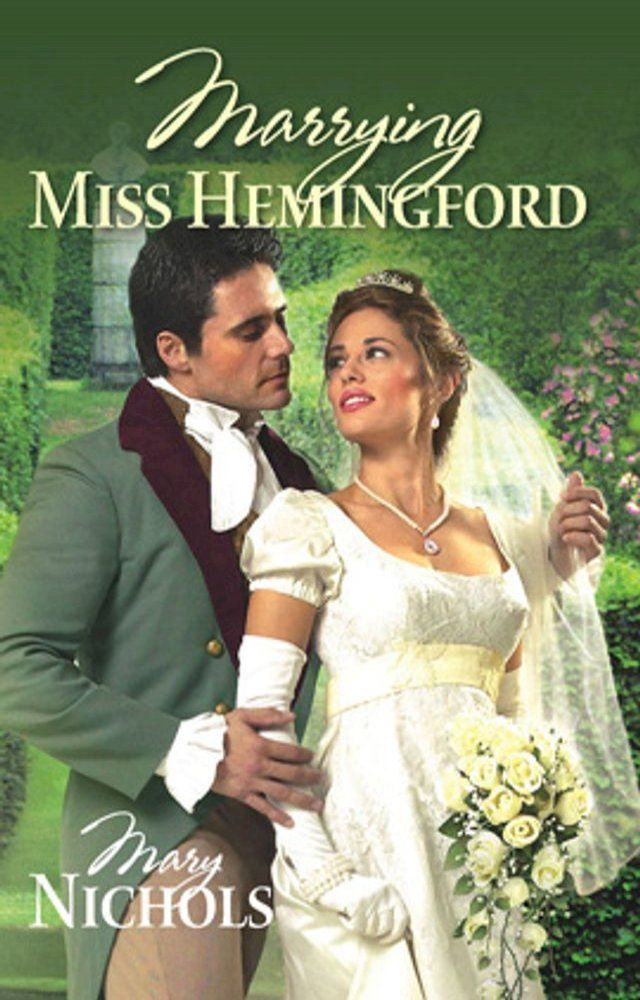  Marrying Miss Hemingford(Kobo/電子書)