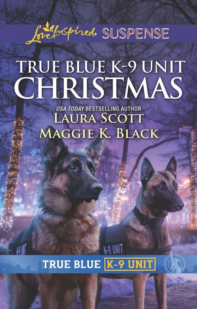  True Blue K-9 Unit Christmas(Kobo/電子書)