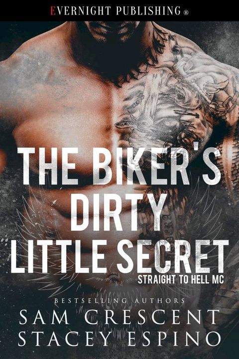 The Biker's Dirty Little Secret(Kobo/電子書)