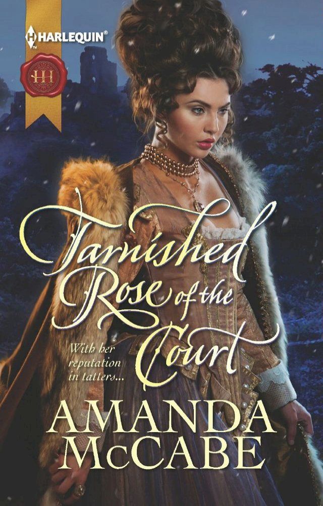  Tarnished Rose of the Court(Kobo/電子書)