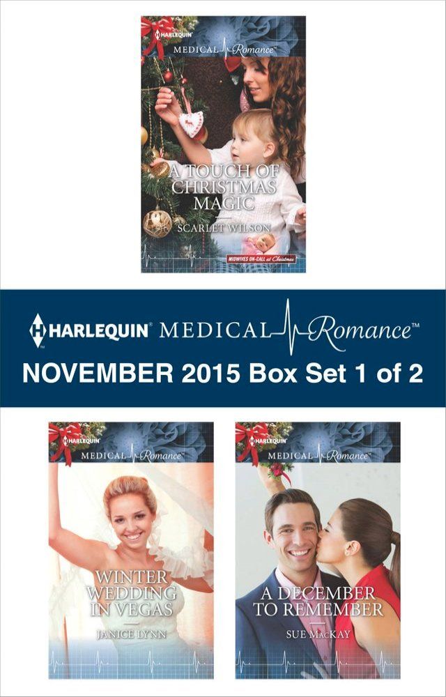  Harlequin Medical Romance November 2015 - Box Set 1 of 2(Kobo/電子書)