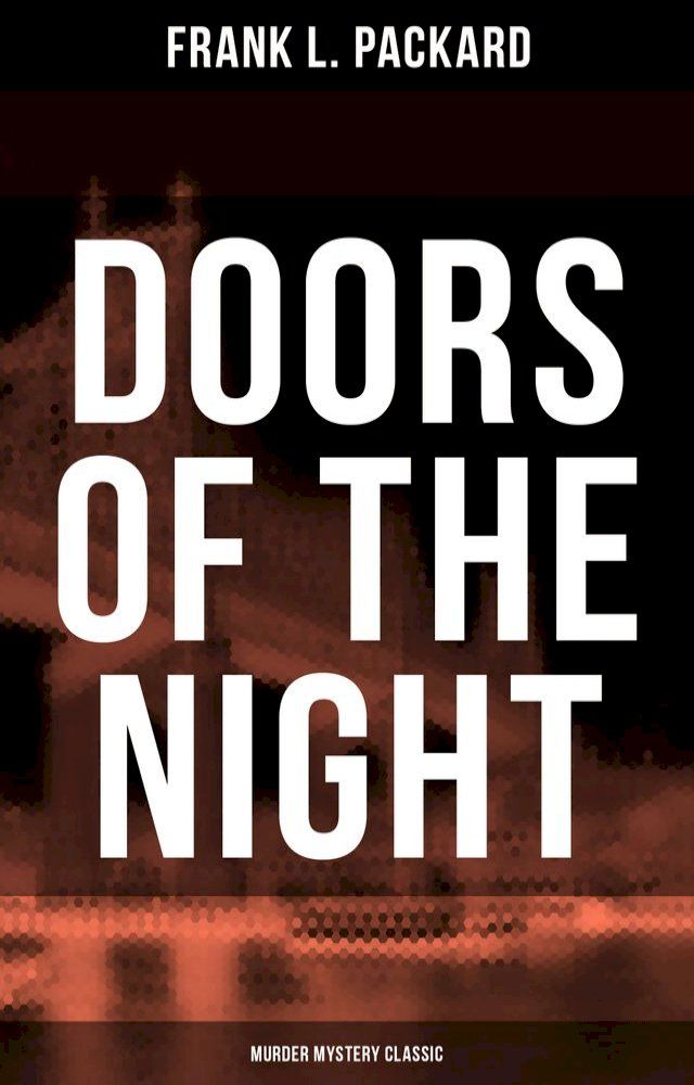  Doors of the Night (Murder Mystery Classic)(Kobo/電子書)