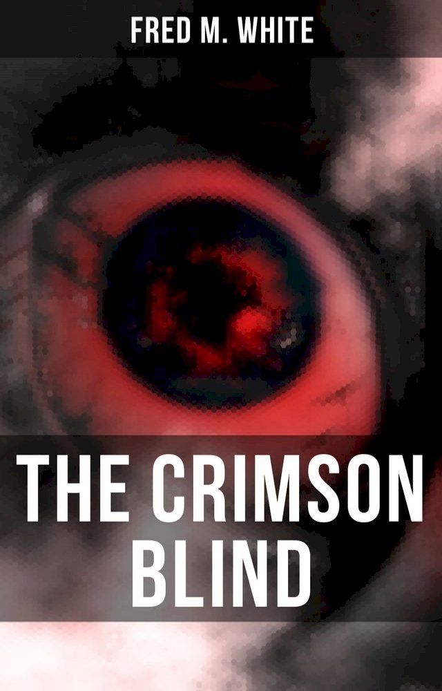  The Crimson Blind(Kobo/電子書)