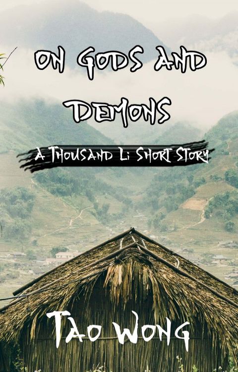 A Thousand Li: On Gods and Demons(Kobo/電子書)